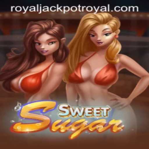 Exploring SweetSugar: The Enchanting World of Royaljackpot