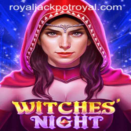 WitchesNight: Unleashing the Magic of the Royal Jackpot